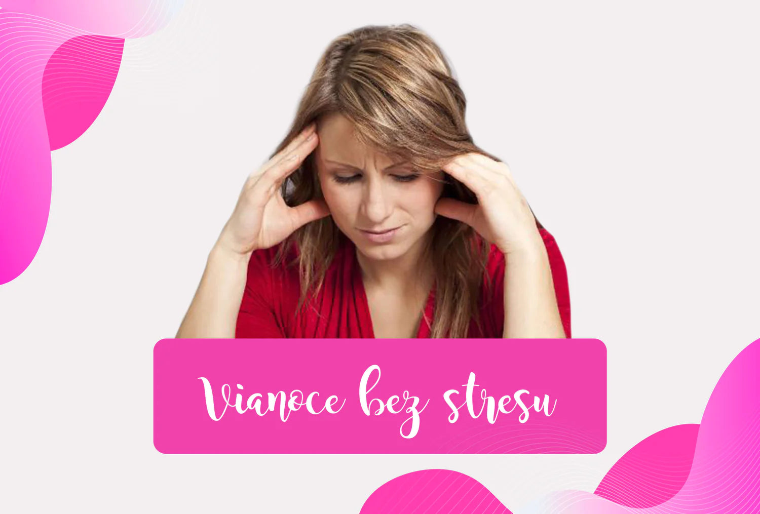 Ako si užiť Vianoce bez stresu?